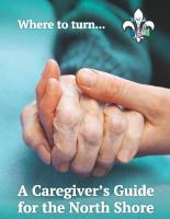 Where to turn... A Caregiver's Guide for the North Shore